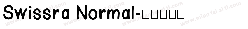 Swissra Normal字体转换